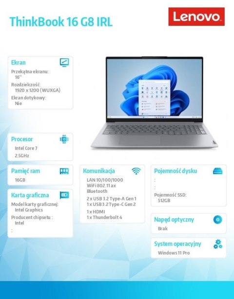 Notebook ThinkBook 16 G8 21SH00A4PB W11Pro Intel 7 240H/16GB/512GB/INT/16 cali WUXGA/Luna Grey/3YRS OS + CO2 Offset