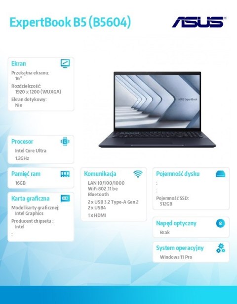 Notebook ExpertBook B5 B5604CMA-Q90499X - ultra 5 125H/16GB/512GB/16 WUXGA/Win 11 Pro/3YRS